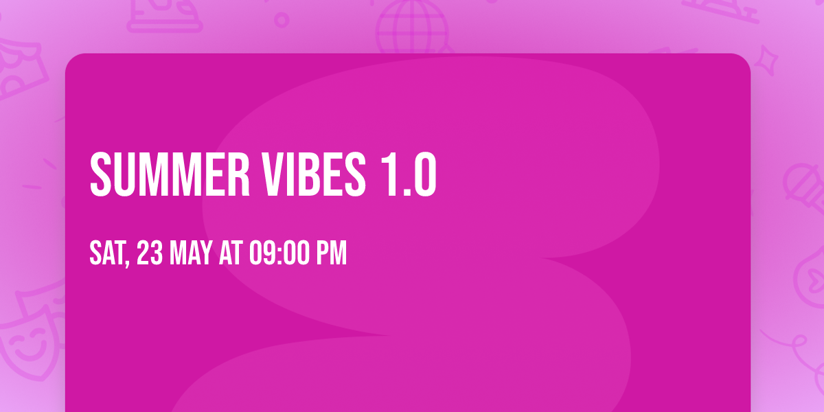 Summer Vibes 1.0