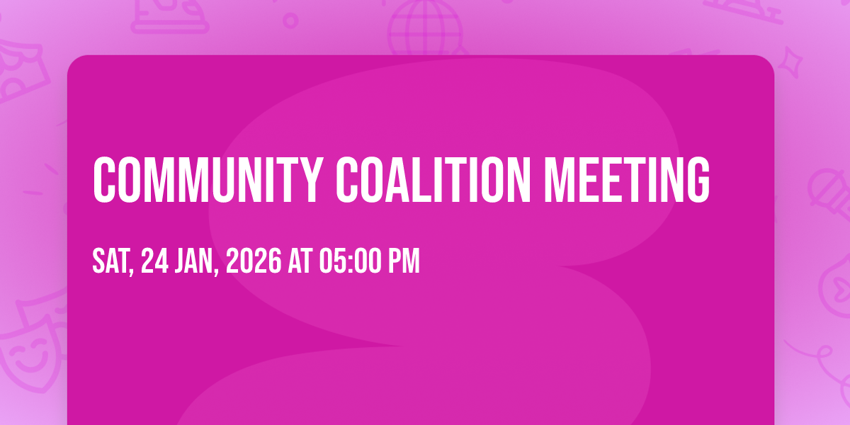 Community Coalition Meeting