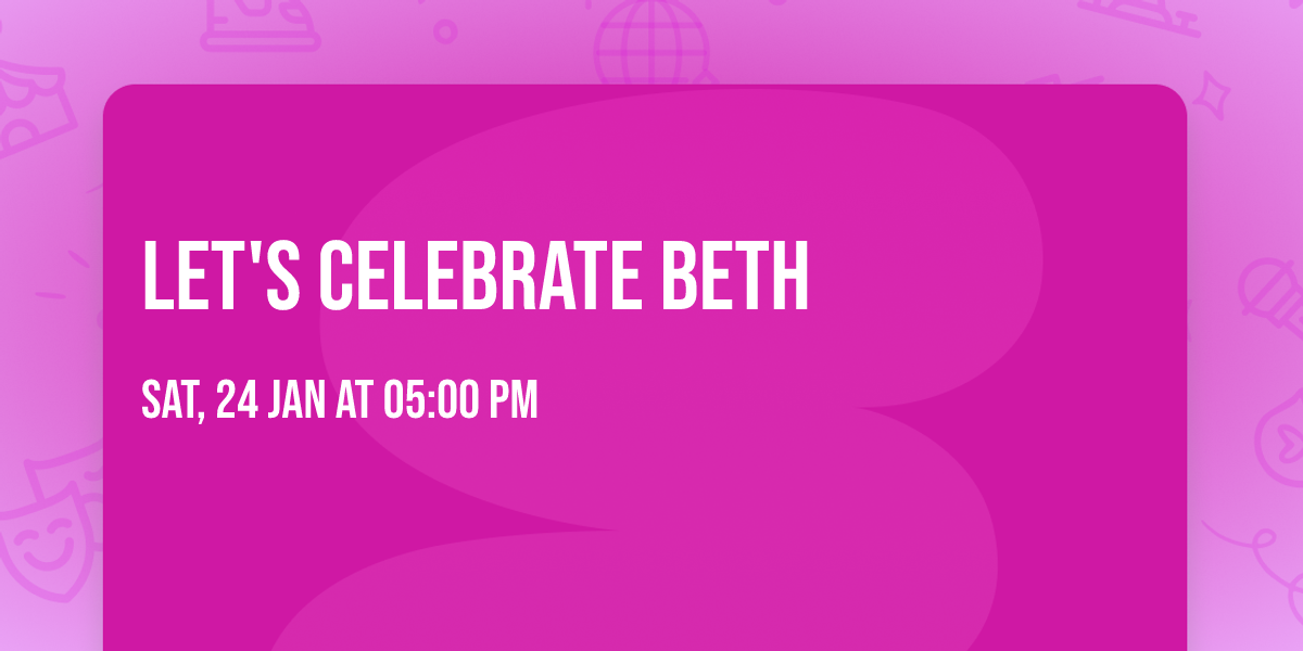 Let's Celebrate Beth
