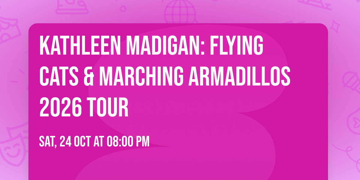 Kathleen Madigan: Flying Cats & Marching Armadillos 2026 Tour