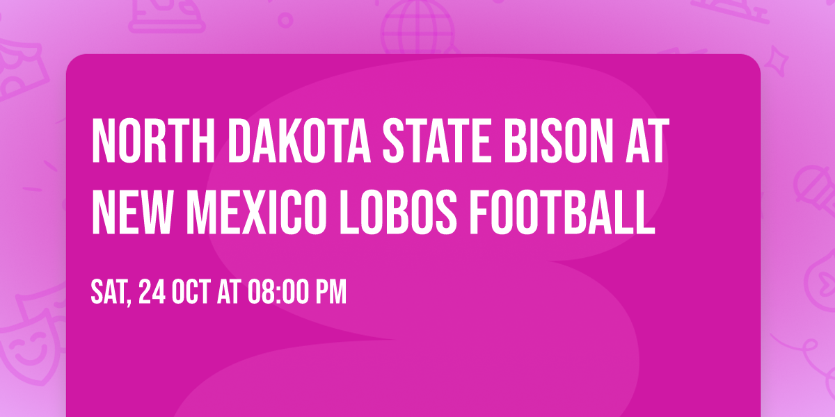 North Dakota State Bison at New Mexico Lobos Football