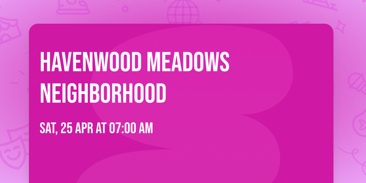 Havenwood Meadows Neighborhood 