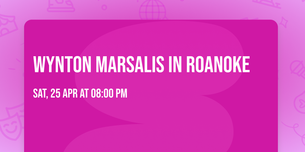 Wynton Marsalis in Roanoke