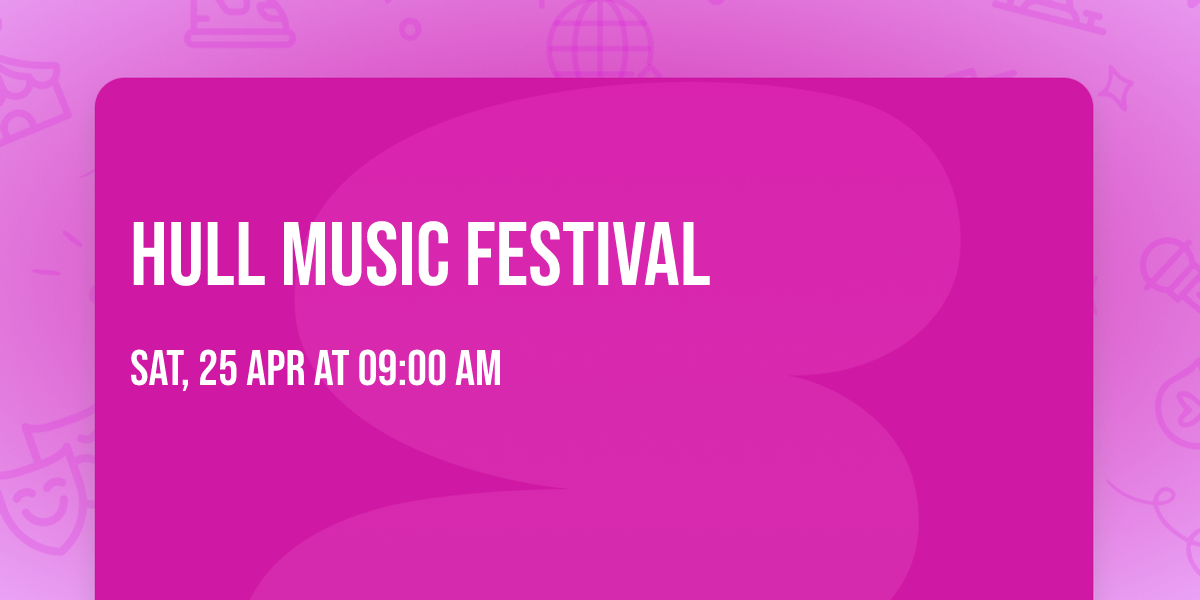 Hull Music Festival