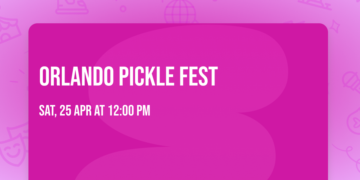 Orlando Pickle Fest