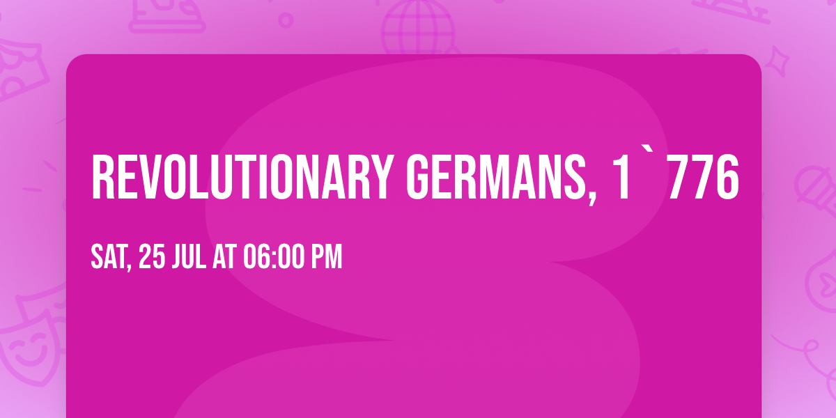 Revolutionary Germans, 1`776