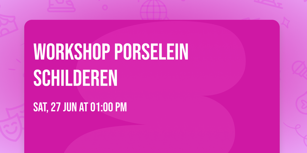 Workshop Porselein Schilderen