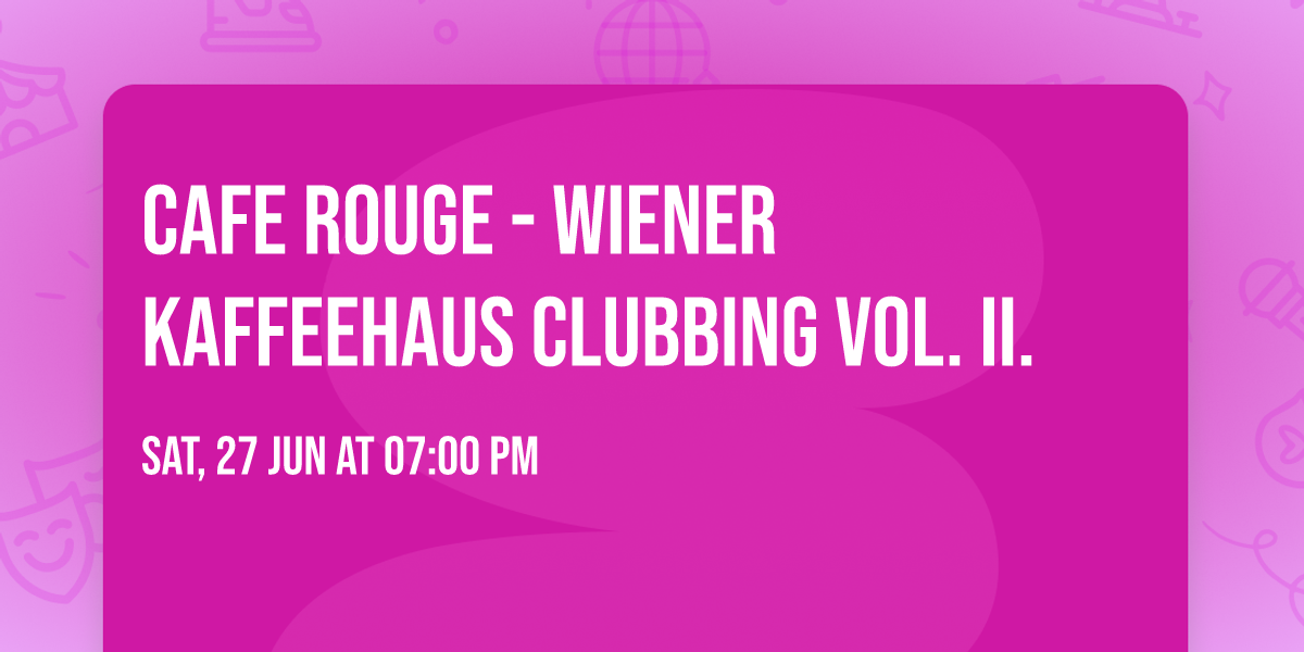 Cafe Rouge - Wiener Kaffeehaus Clubbing Vol. II.
