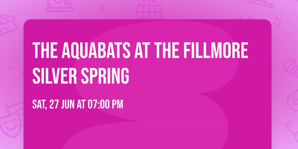 The Aquabats at The Fillmore Silver Spring