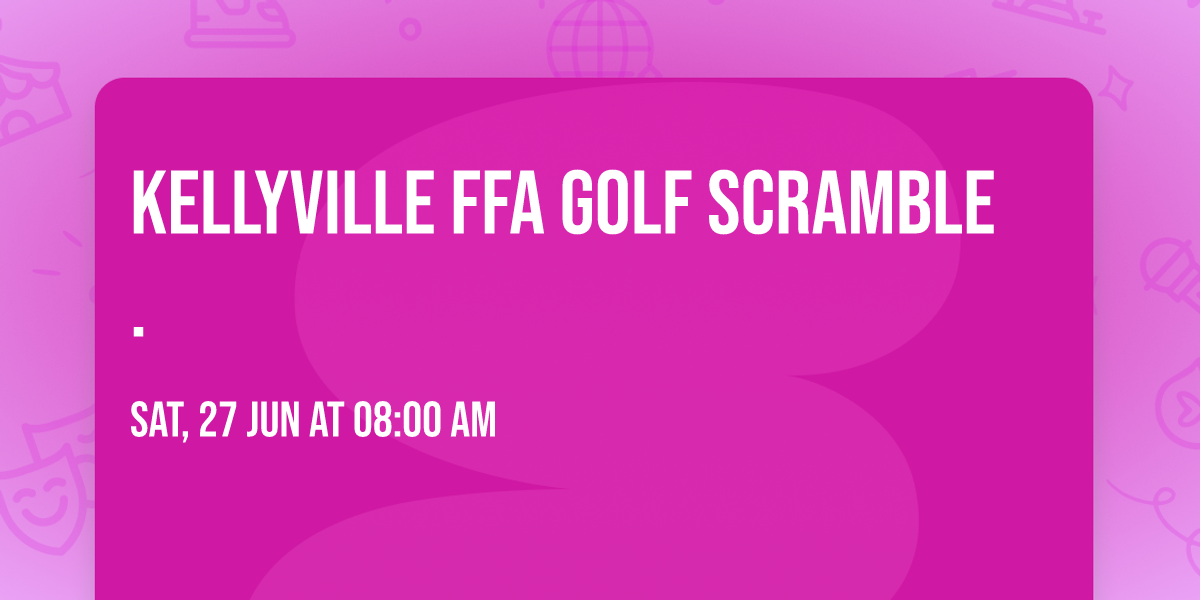 Kellyville FFA Golf Scramble. 