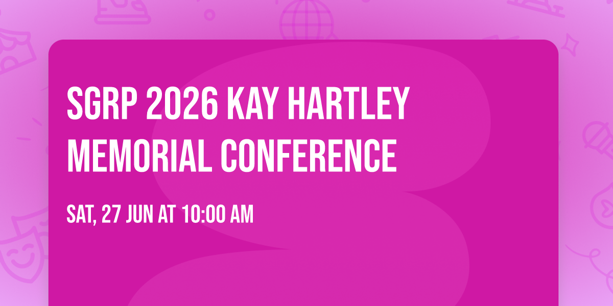 SGRP 2026 Kay Hartley Memorial Conference