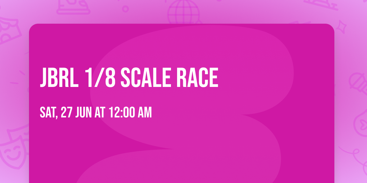 JBRL 1\/8 Scale race