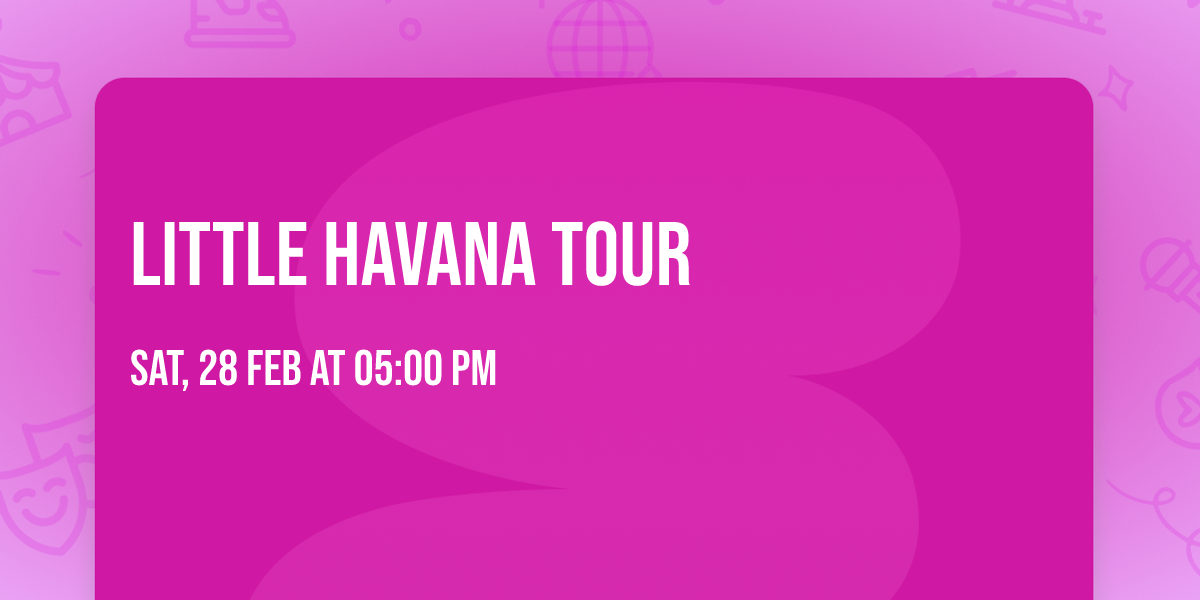 Little Havana Tour