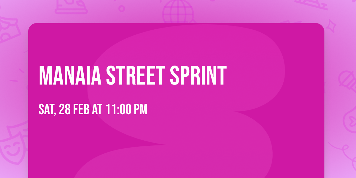 Manaia Street Sprint