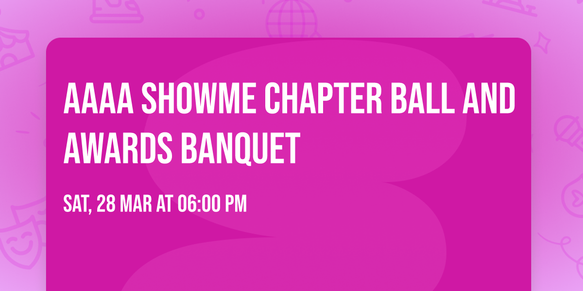 AAAA ShowMe Chapter Ball and Awards Banquet