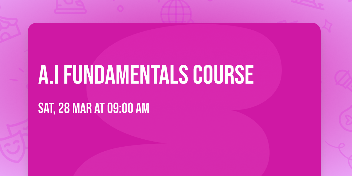 A.I Fundamentals Course 