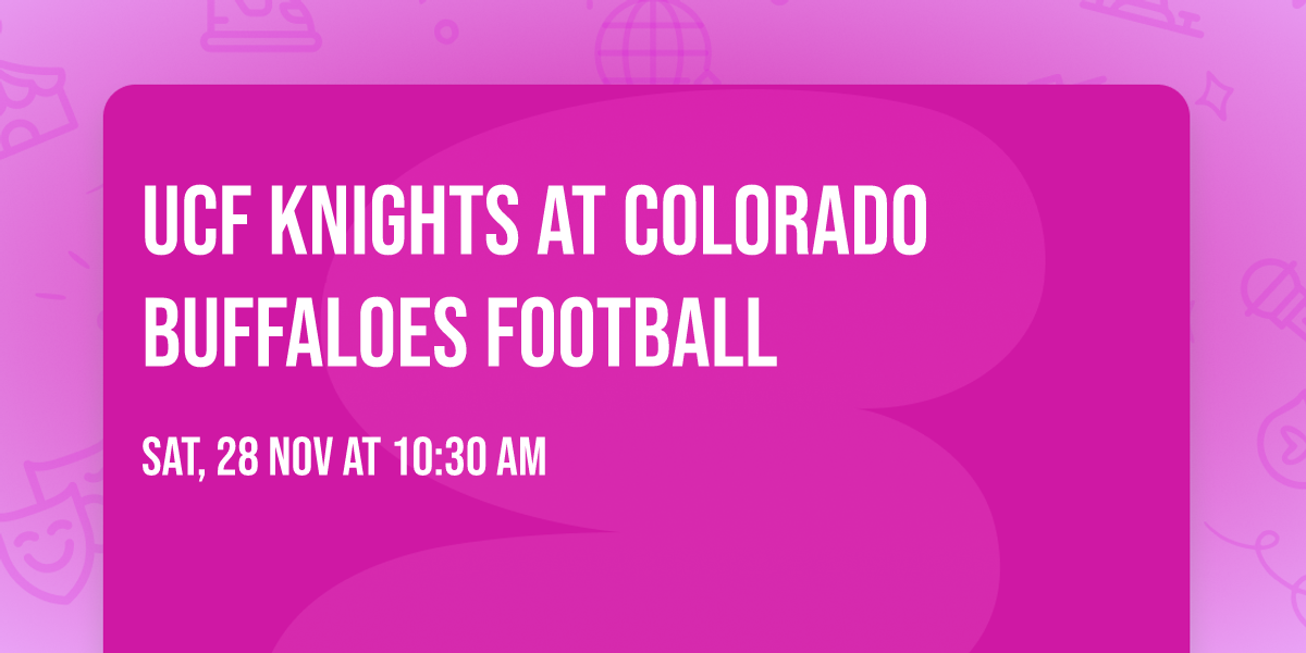 UCF Knights at Colorado Buffaloes Football