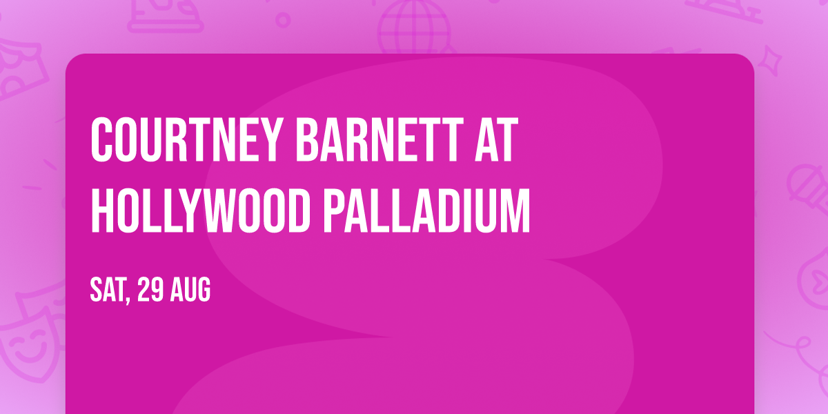 Courtney Barnett at Hollywood Palladium