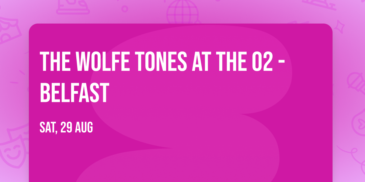 The Wolfe Tones at The O2 - Belfast