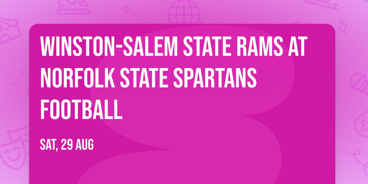 Winston-Salem State Rams at Norfolk State Spartans Football