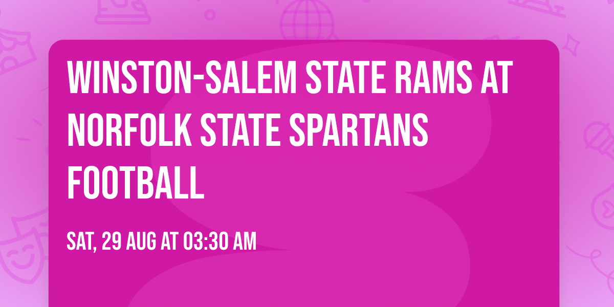 Winston-Salem State Rams at Norfolk State Spartans Football