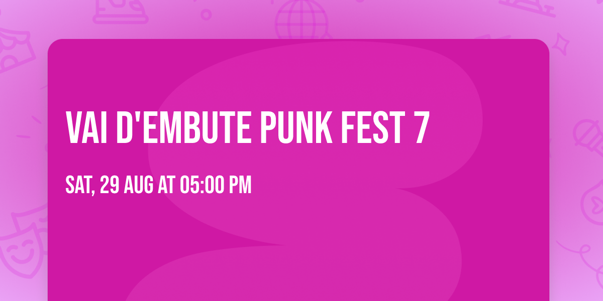 Vai d'embute Punk Fest 7