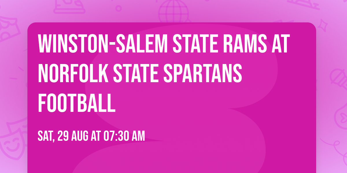 Winston-Salem State Rams at Norfolk State Spartans Football