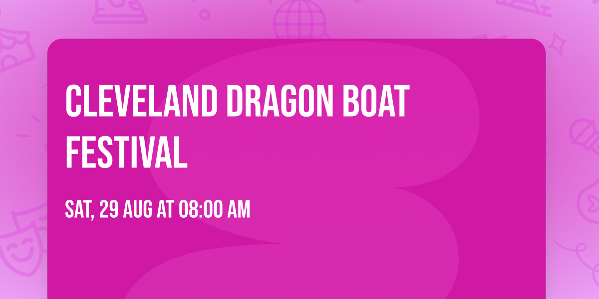 Cleveland Dragon Boat Festival