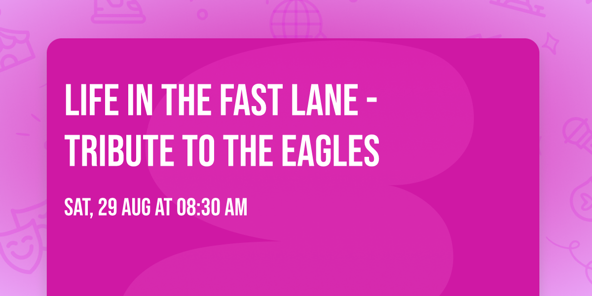 Life in the Fast Lane - Tribute to The Eagles