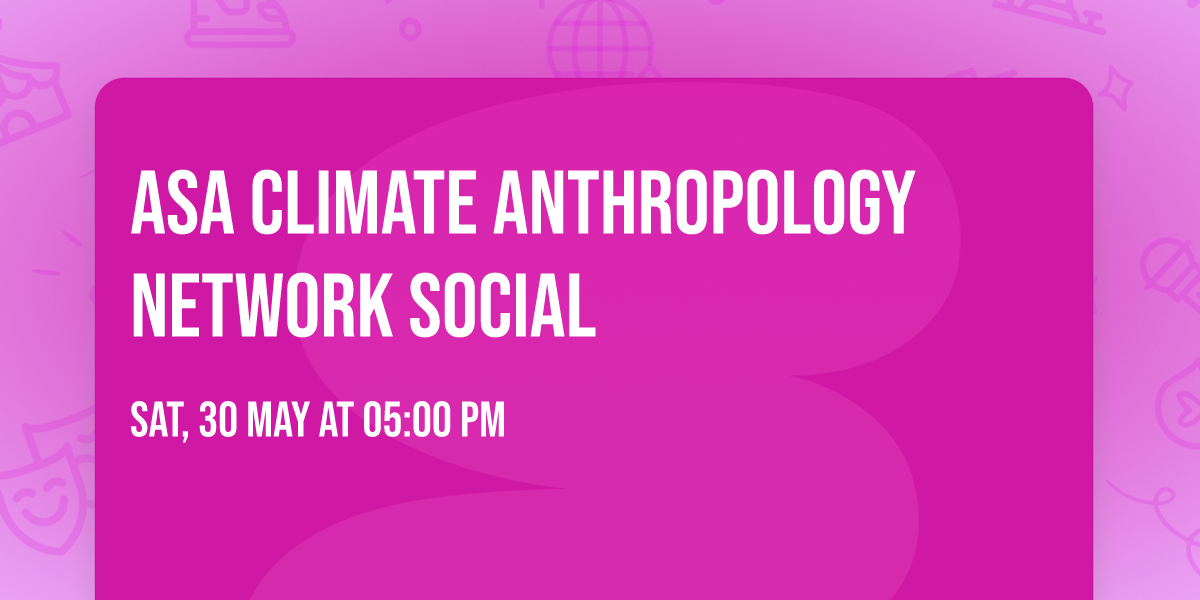 ASA Climate Anthropology Network Social