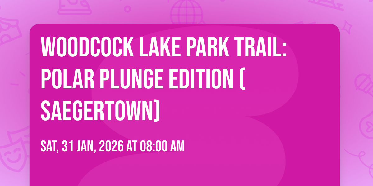 Woodcock Lake Park Trail: Polar Plunge Edition (Saegertown)