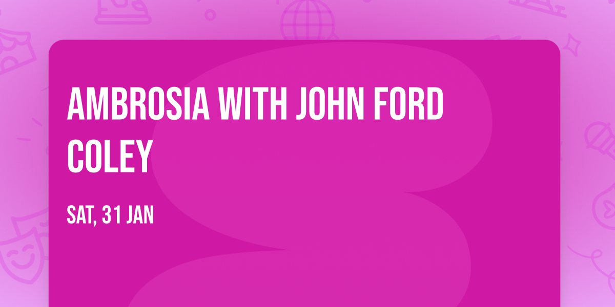 Ambrosia with John Ford Coley