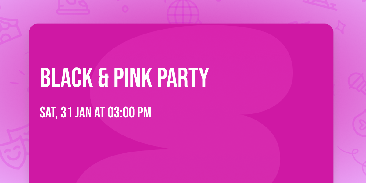 Black & Pink Party