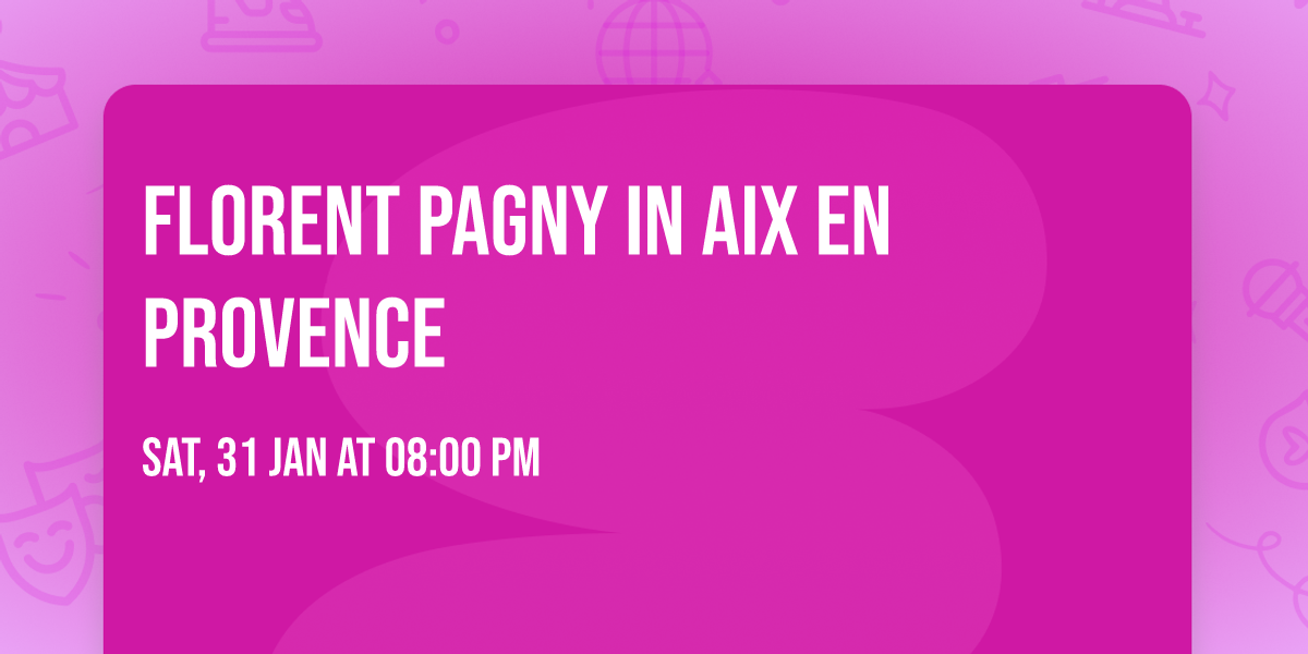 Florent Pagny in Aix En Provence