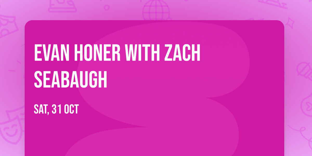 Evan Honer with Zach Seabaugh