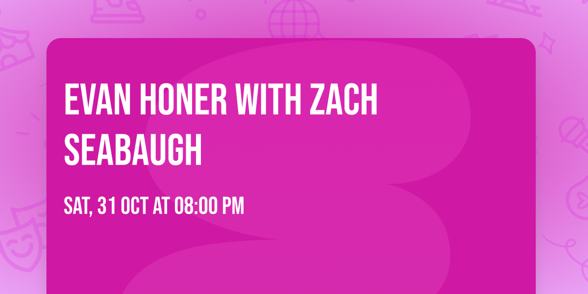 Evan Honer with Zach Seabaugh