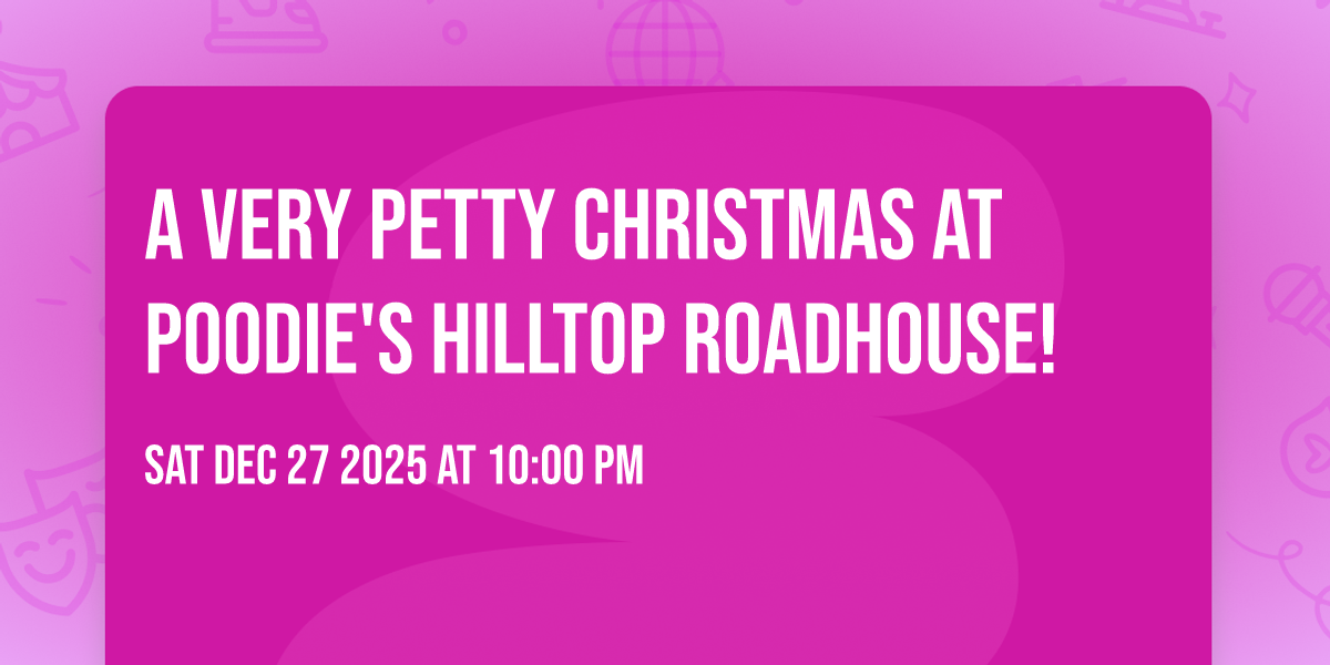 A Very Petty Christmas at Poodie's Hilltop Roadhouse!