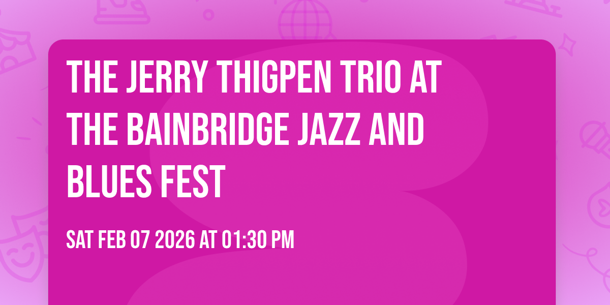 The Jerry Thigpen Trio at The Bainbridge Jazz and Blues Fest 