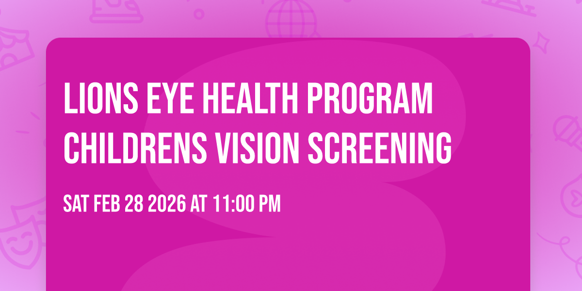 Lions Eye Health Program Childrens Vision Screening 