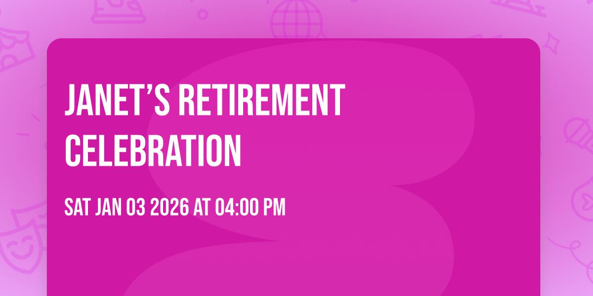 Janet’s Retirement Celebration