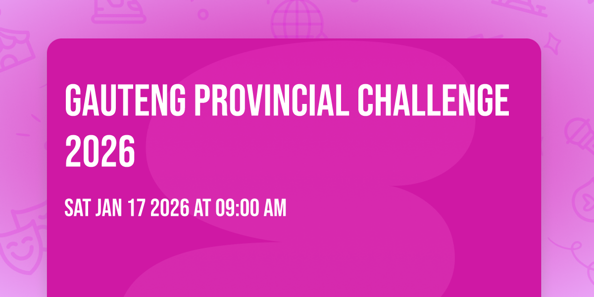 Gauteng Provincial Challenge 2026