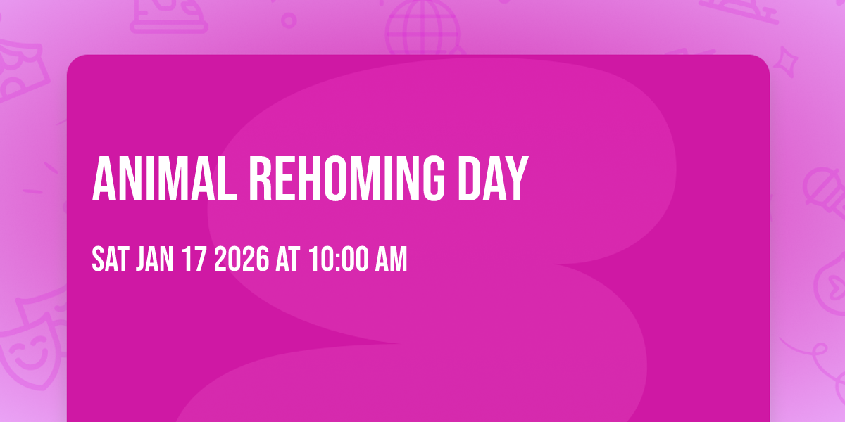 Animal Rehoming Day