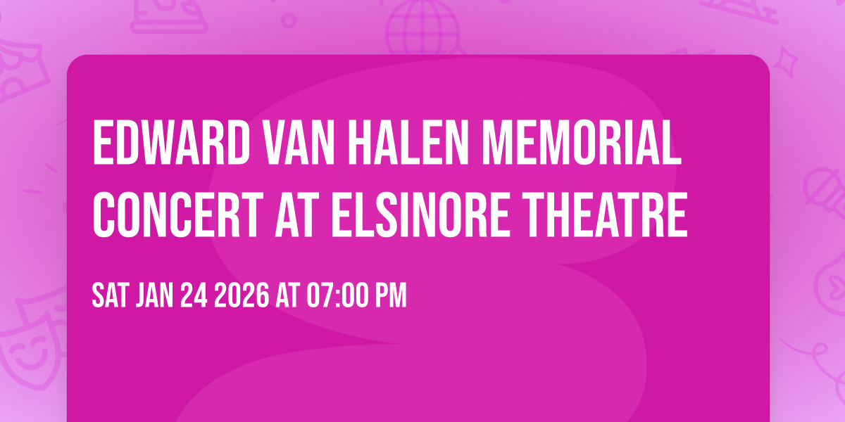 Edward Van Halen Memorial Concert at Elsinore Theatre
