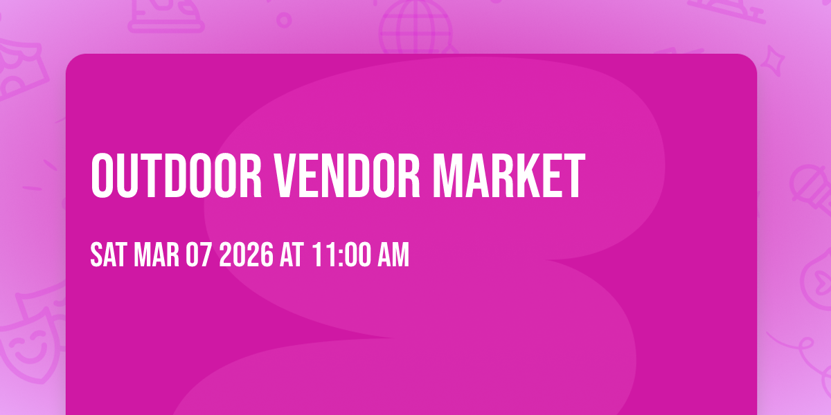 Outdoor Vendor market 