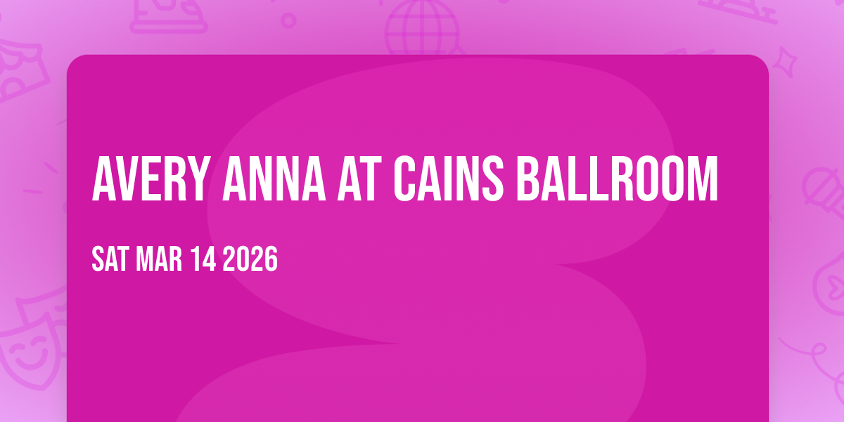 Avery Anna at Cains Ballroom