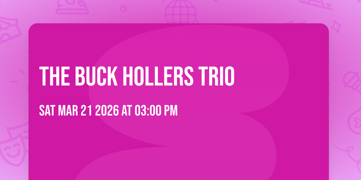 The Buck Hollers Trio 