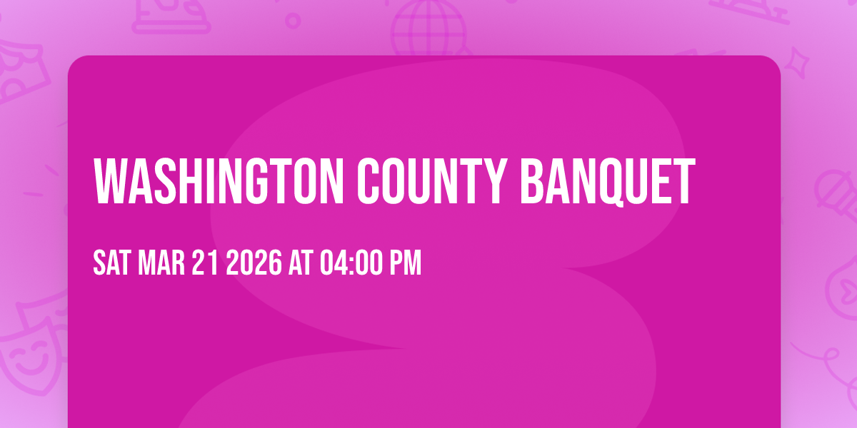 Washington County Banquet