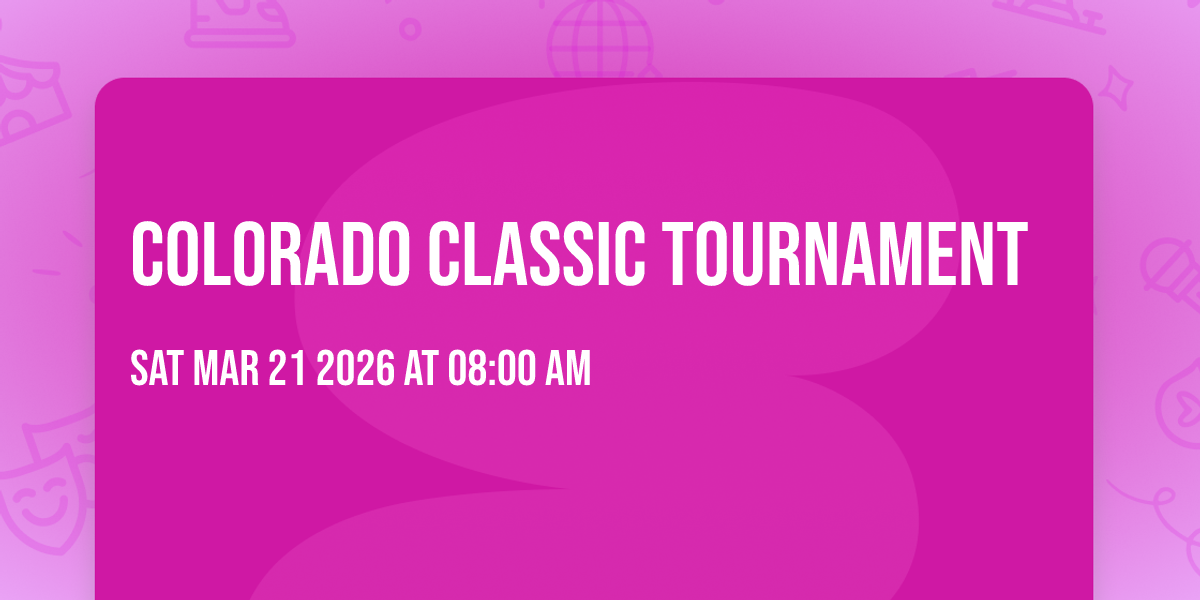 Colorado Classic Tournament