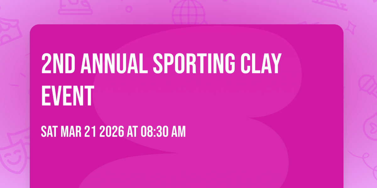 2nd Annual Sporting Clay Event