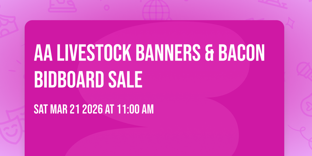 AA Livestock Banners & Bacon Bidboard Sale